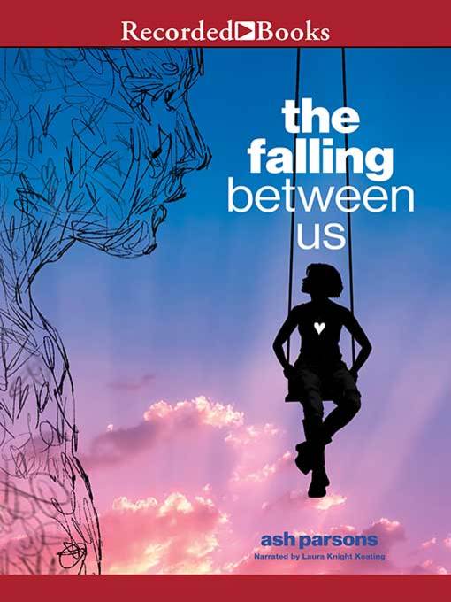 Title details for The Falling Between Us by Ash Parsons - Available